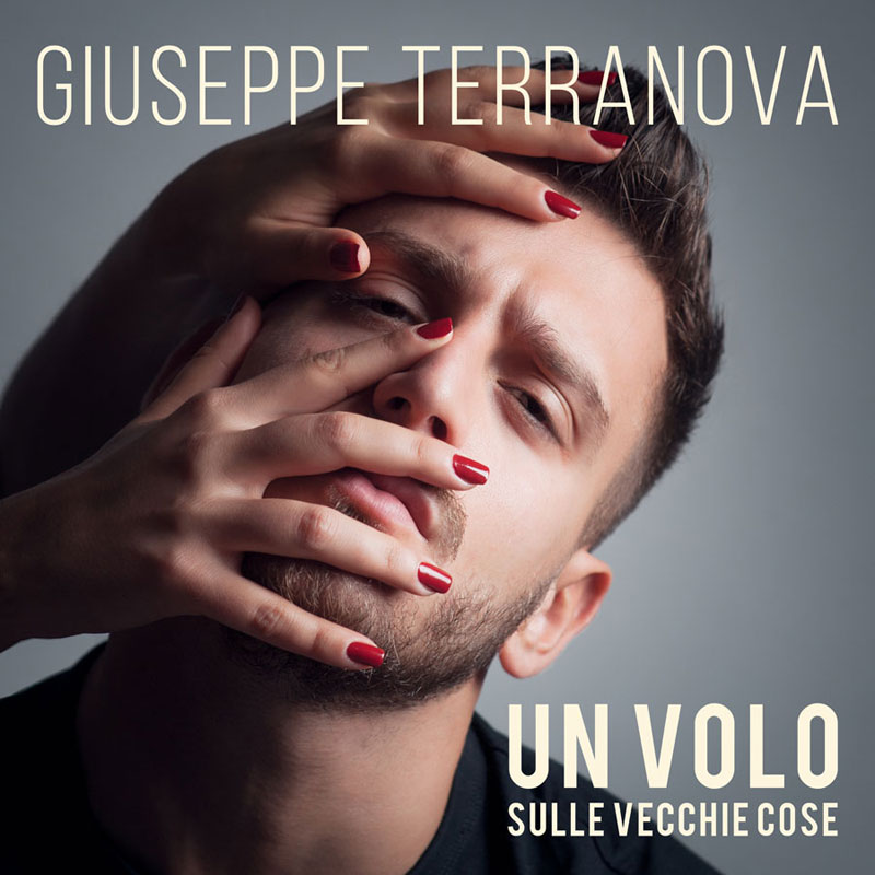 Giuseppe Terranova il nuovo singolo Un volo sulle vecchie cose