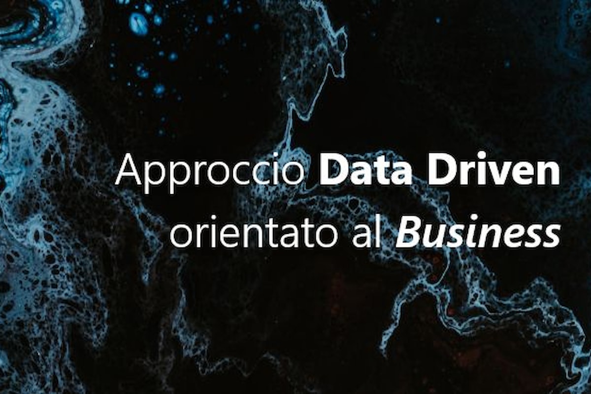 Approccio Data Driven orientato al Business