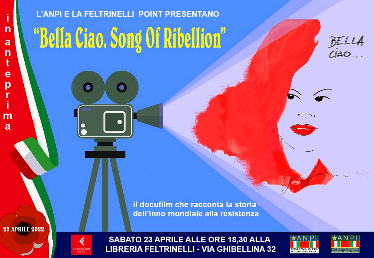 Messina – Sabato 23 aprile il film “Bella Ciao. Song of Rebellion”