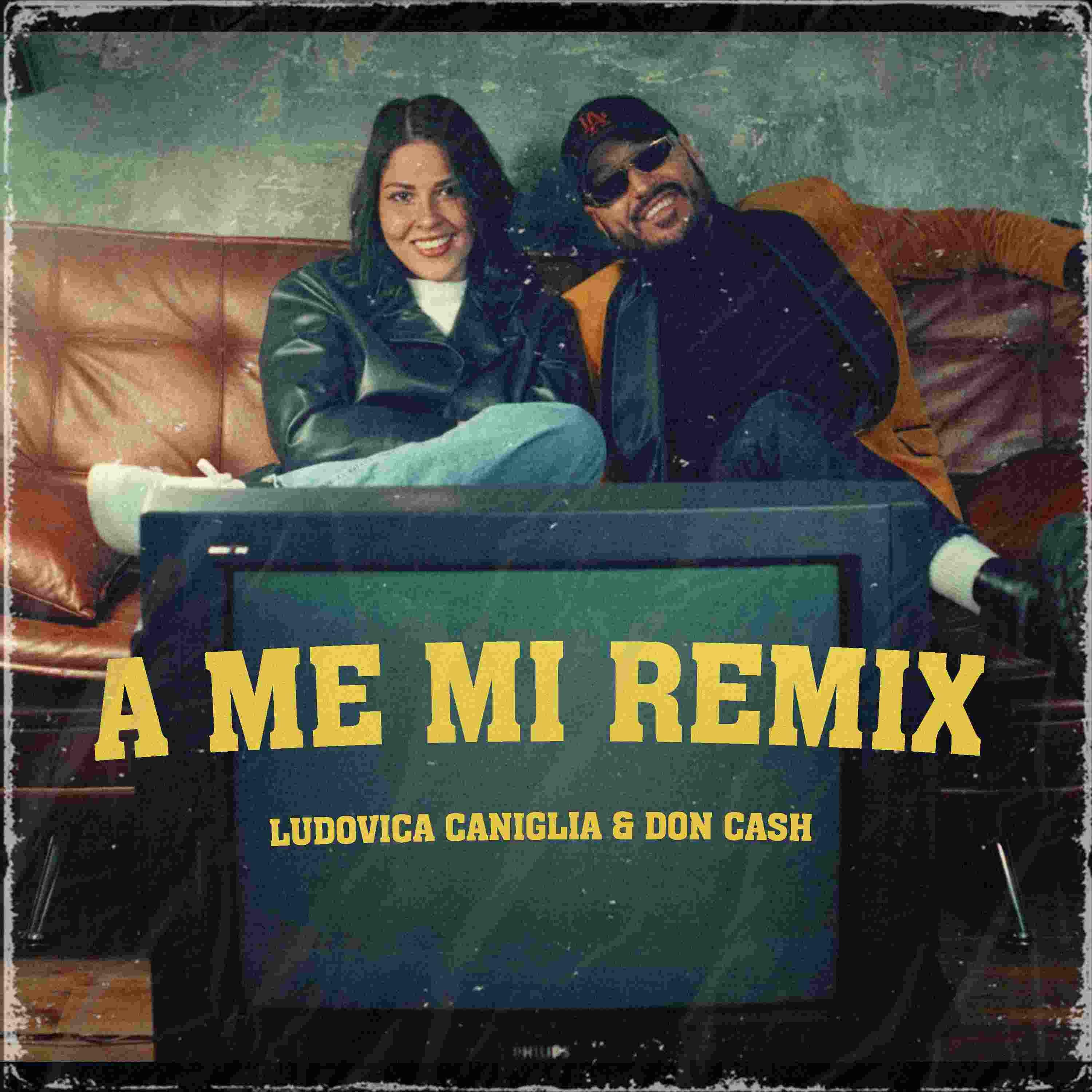 LUDOVICA CANIGLIA feat. DON CASH, “A me mi” (Remix) in rotazione su RDS una nuova versione dance perfetta per ballare nelle notti d'estate