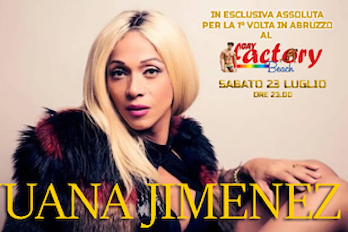 1° ospite internazionale al Gay Factory Beach: la trans star del cinema mondiale Juana Jimenez per la prima volta in Abruzzo!