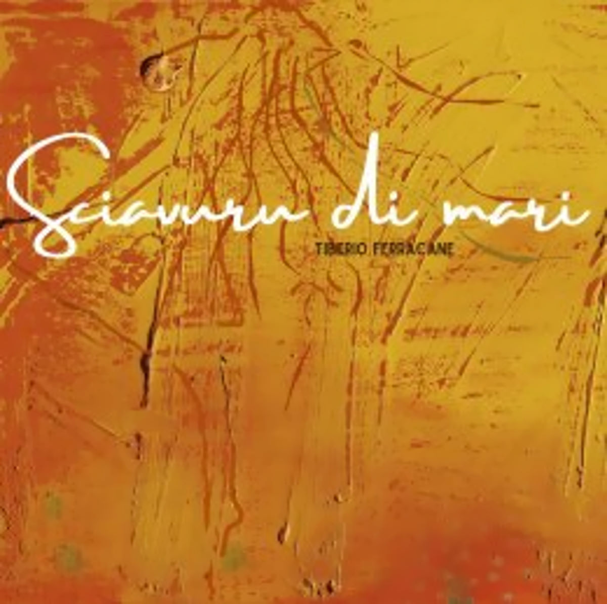 TIBERIO FERRACANE, “Sciavuru di mari” è il nuovo singolo estratto dall’album “Magaria”