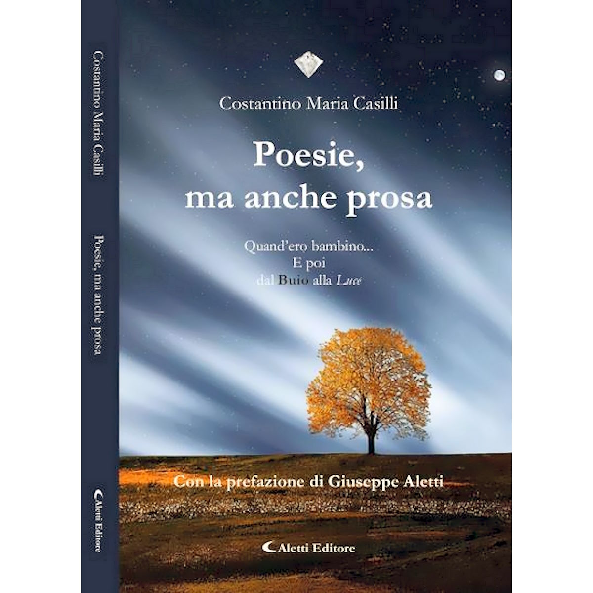 “Poesie, ma anche prosa”. Il maestro di Yoga Costantino Casilli torna nelle librerie con il suo passaggio dal Buio alla Luce