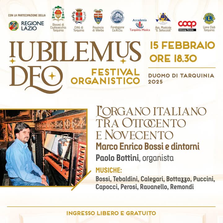 Secondo appuntamento a Tarquinia con “Iubilemus Deo”. Alle tastiere del Nicola Morettini della Cattedrale Santi Margherita e Martino il M° Paolo Bottini