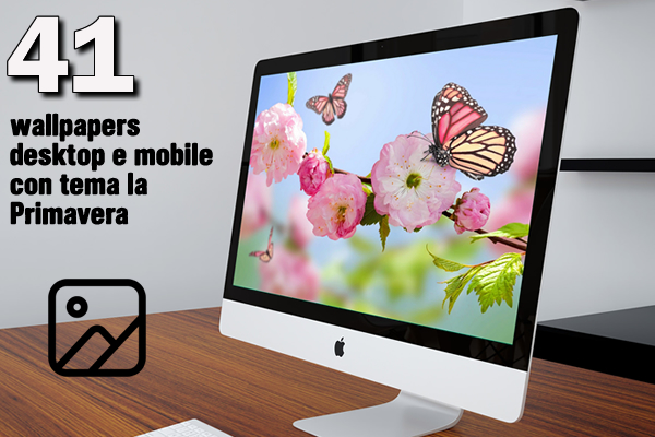 41 wallpapers desktop e mobile con tema la Primavera - Web Apps Magazine
