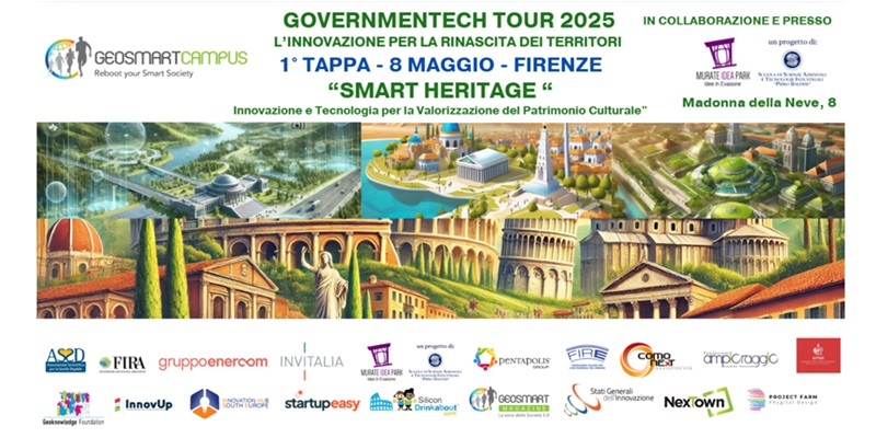 Al via il Geosmartcampus Governmentech Tour 2025: 1 tappa a Firenze, 8 maggio, dedicata alla SMART HERITAGE