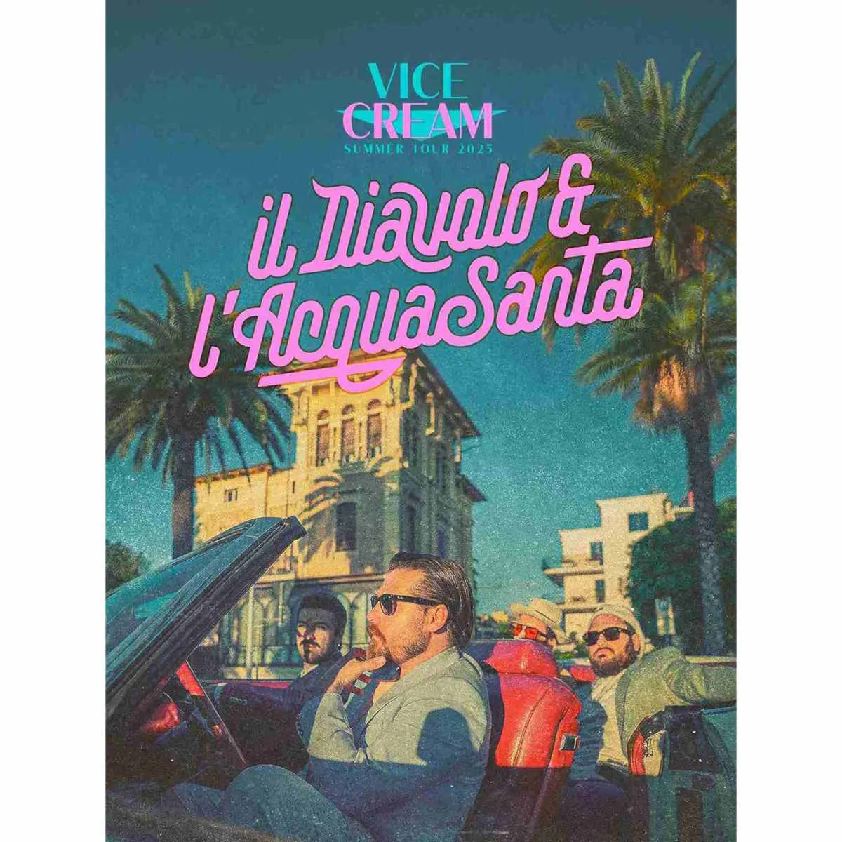 Il Diavolo e l’Acqua Santa nel loro “VICE CREAM Tour 2025”