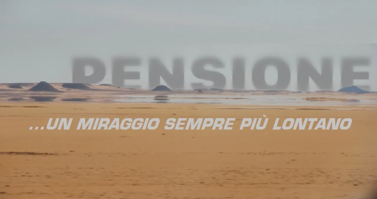 Pensione più lontana e più leggera dal 2027: le promesse tradite