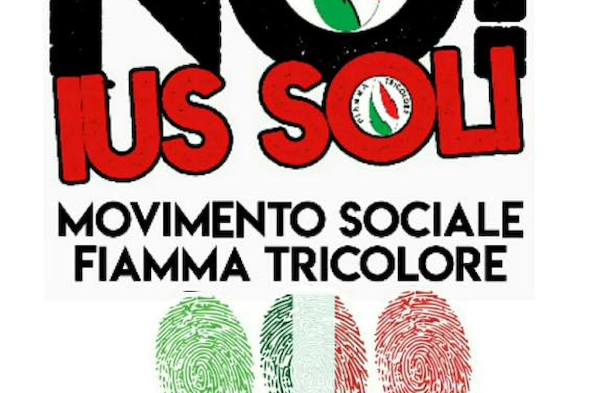 Petizione NO IUS SOLI del Movimento Sociale FT