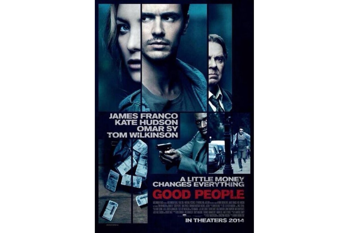 Film in TV: il thriller GOOD PEOPLE con James Franco