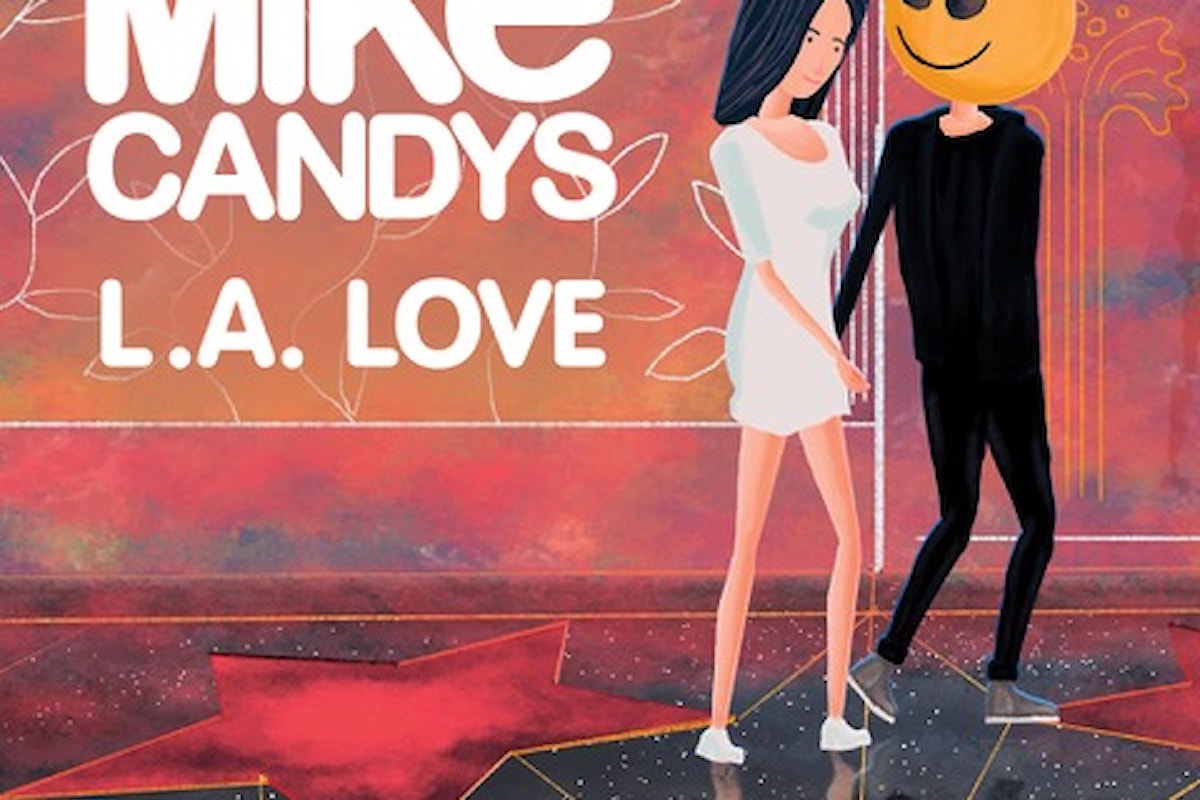 Mike Candys – L.A. Love su Total Freedom Deluxe