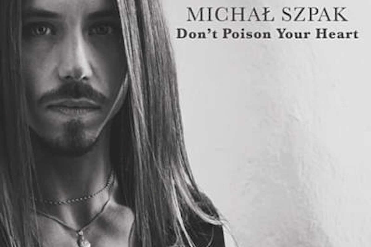 Michal Szpak torna in grande stile con la ballata rock Don't poison your heart