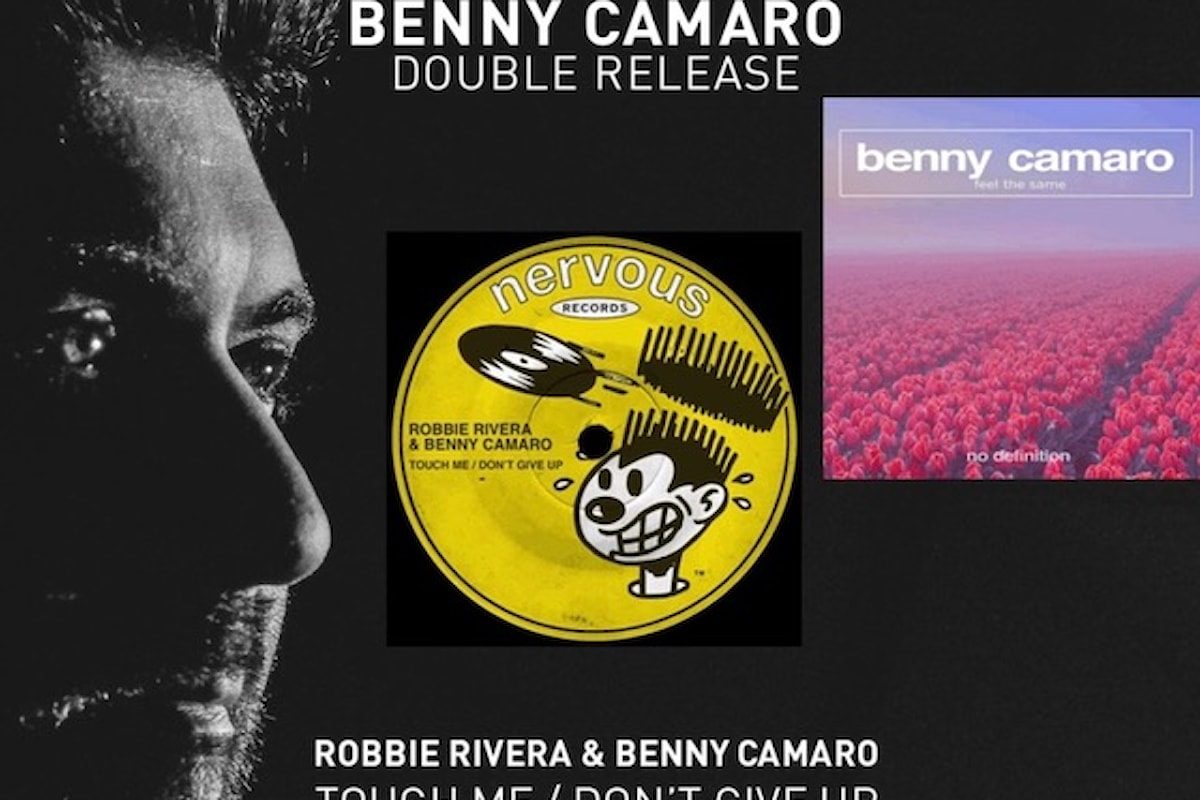 Doppia release per Benny Camaro: Touch Down / Don't Give Up